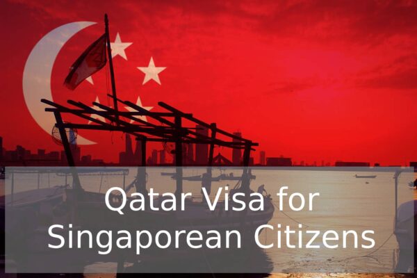 Qatar Visa for Singaporean Citizens