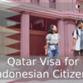 Qatar Visa for Indonesian Citizens