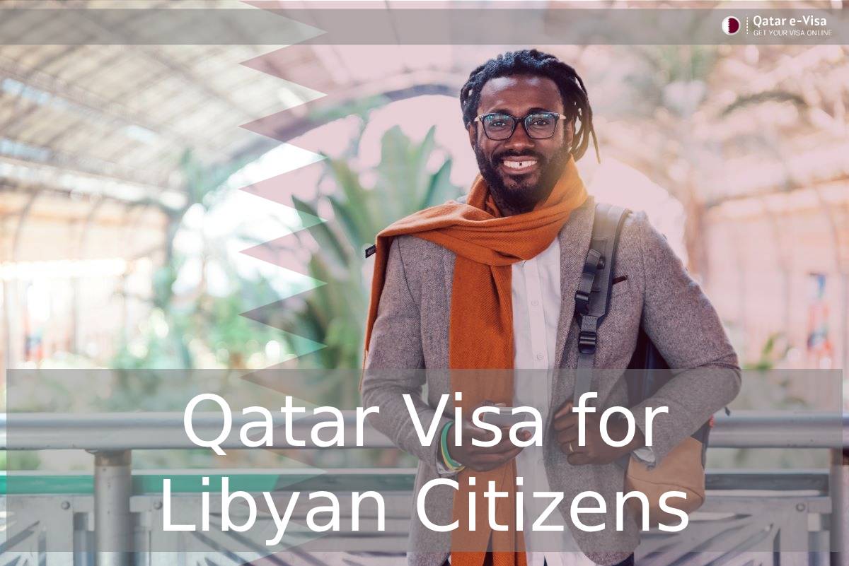 Qatar Visa for Libyan Citizens