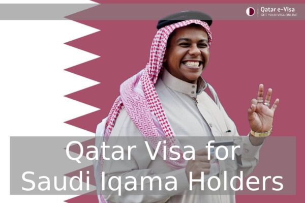 Qatar Visa for Saudi Iqama Holders