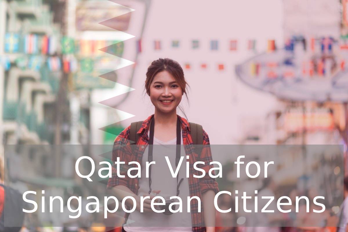 Qatar Visa for Singaporean Citizens