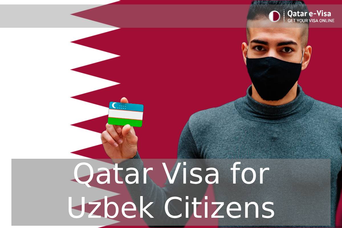 Qatar visa for Uzbek Citizens