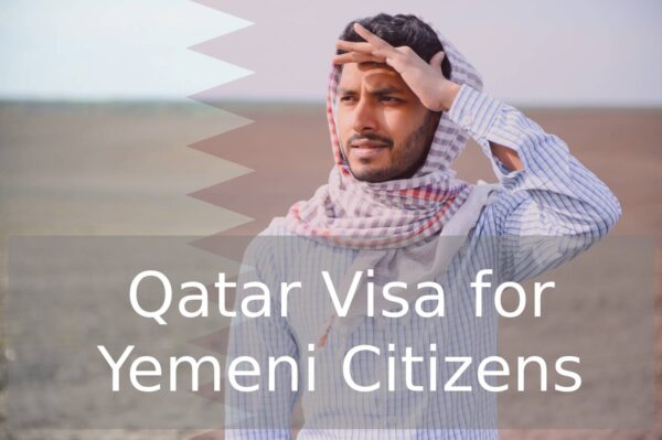 Qatar Visa for Yemeni Citizens