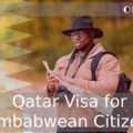 Qatar Visa for Zimbabwean Citizens